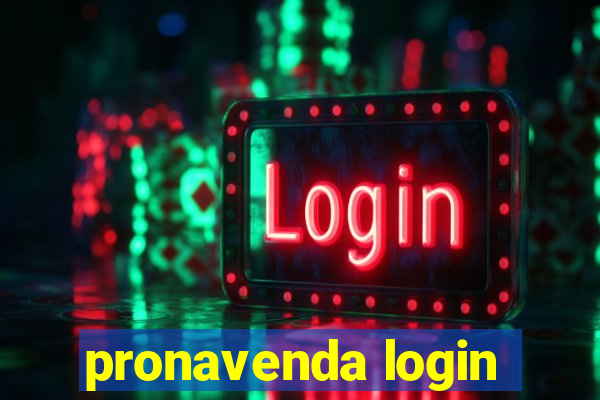 pronavenda login